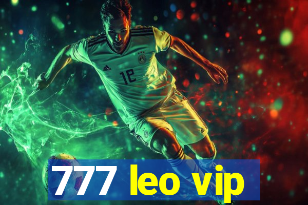 777 leo vip